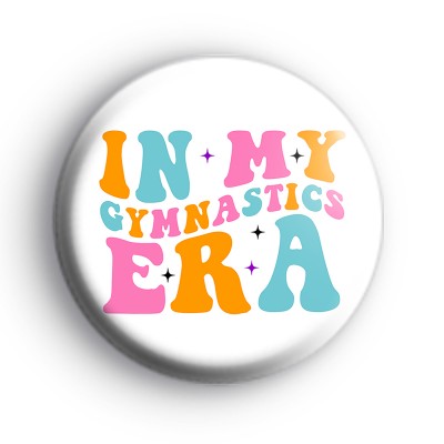 In My Gymnastics Era Badge