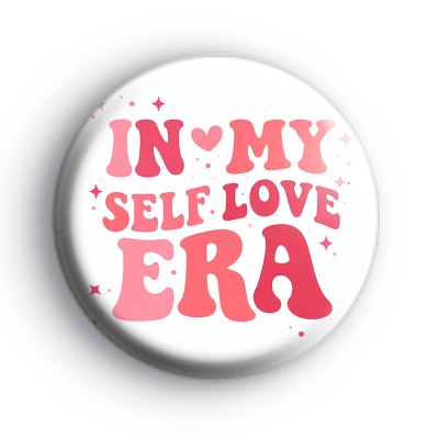 In My Self Love Era Badge