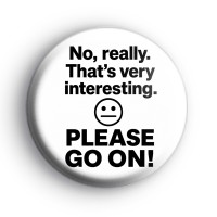 Very Interesting Badge