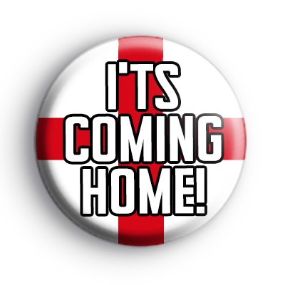 Its Coming Home England Football Badge