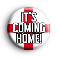 Its Coming Home England Football Badge Button Badges