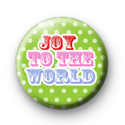 Joy To The World Badge