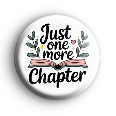 Just One More Chapter Bookish Badge