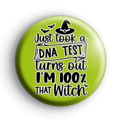 100% That Witch Badge