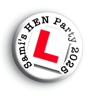 Custom L Plate Hen Badge