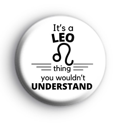 Zodiac Leo Thing Badge
