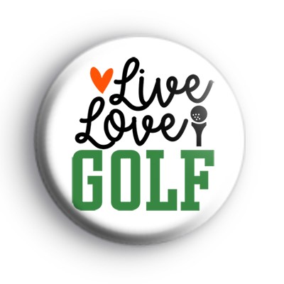 Live Love Golf Badge