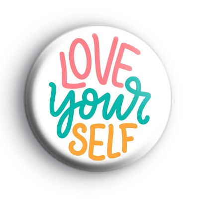 Love Yourself Heart Badge