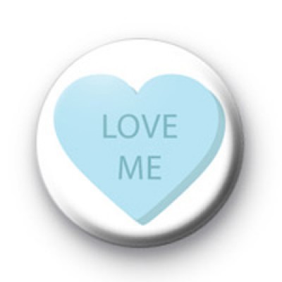 Love Me Candy Heart badges
