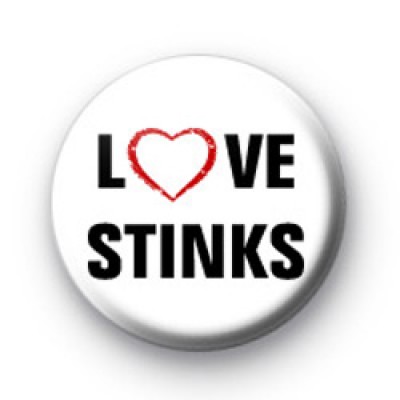 Love Stinks Badges