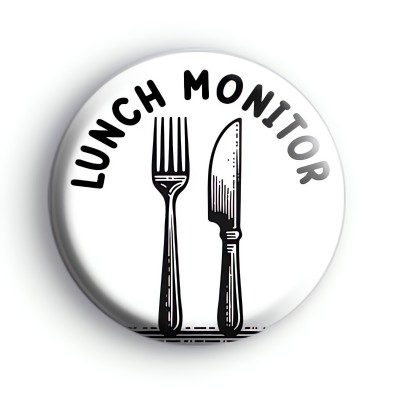 Lunch Monitor Badge