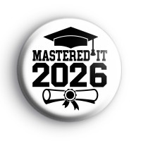 Mastered It 2026 Badge Button Badges
