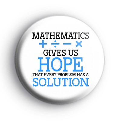 Mathematics Slogan Badge