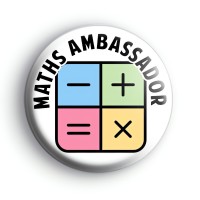 Maths Ambassador Badge Maths Ambassador Badge