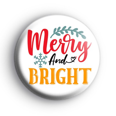 Festive Merry & Bright Christmas Badge