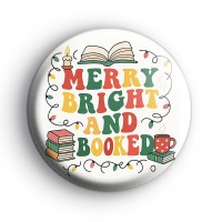 Merry Bright and Booked Badge Button Badges