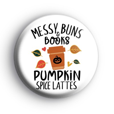 Messy Buns Books and Pumpkin Spice Lattes Badge