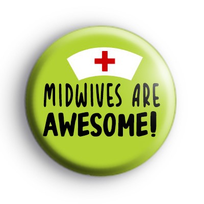 Midwives Are Awesome Badge