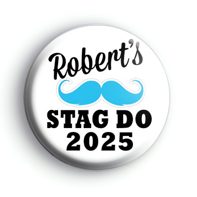 Custom Stag Do Moustache Badge