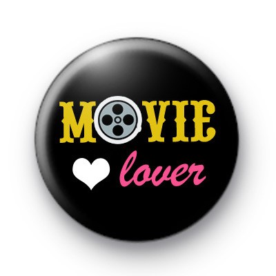 Movie Lover Pin Button Badges