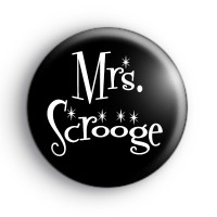 Mrs Scrooge Badge