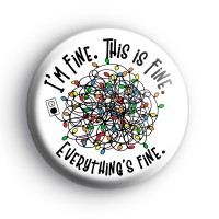 Everythings Fine National Lampoon Badge