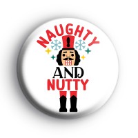Naughty and Nutty Nutcracker Badge