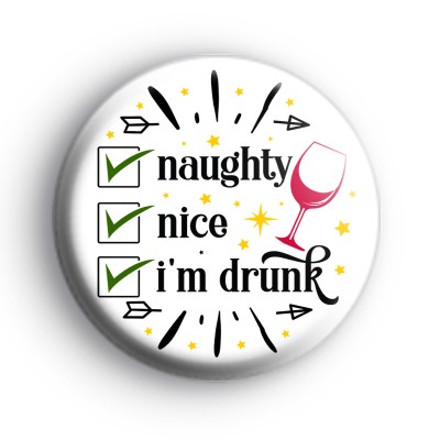 Im Drunk Christmas Badge