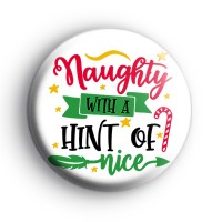 Naughty With a Hint of Nice Badge