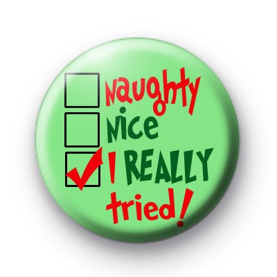 I Really Tried Button Badge