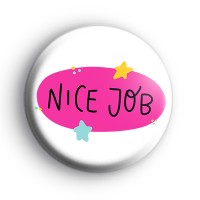 Nice Job Pink Badge