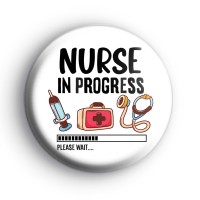 Nurse In Progress Badge