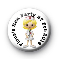 Nurses Hen Party Badge