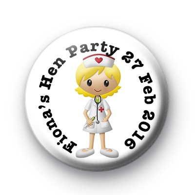 Nurses Hen Party Badge
