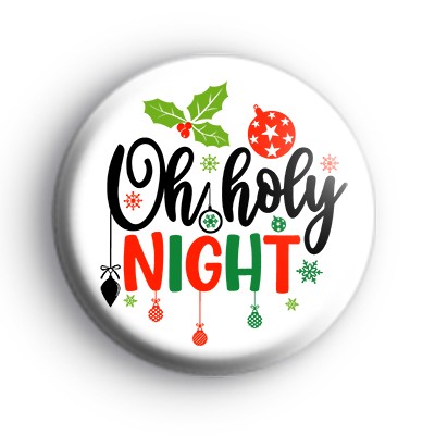 Oh Holy Night Christmas Badge