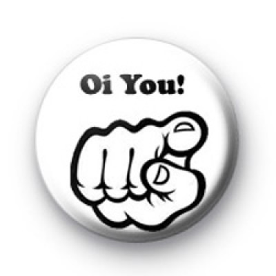 Oi You badges