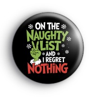 I Regret Nothing Christmas Badge