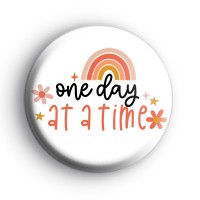 One Day At A Time Positive Badge