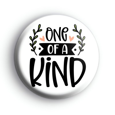 One Of A Kind Badge