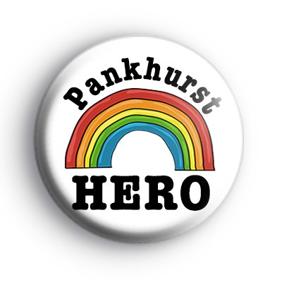 Pankhurst Hero Rainbow Badge
