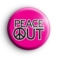 Pink Peace Out Badge