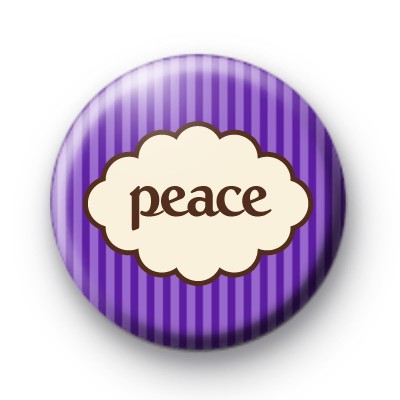 Purple Peace Slogan Badge