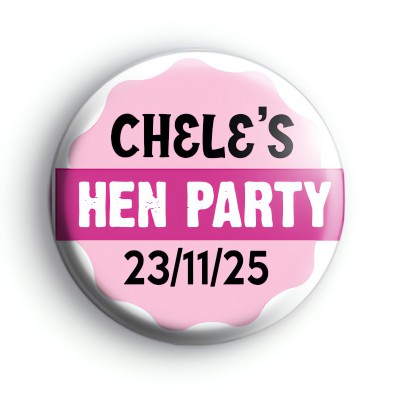 Pretty Pink Banner Hen Party Badge