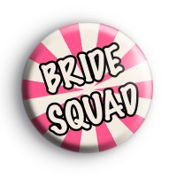 Pink and Cream Bride Squad Wedding Badge
