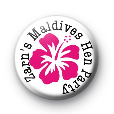 Custom Pink Hibiscus Flower Hen Party badges