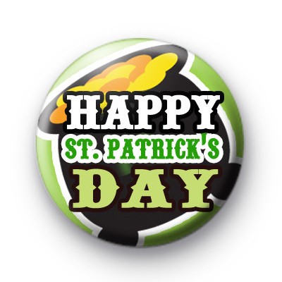 Pot Of Gold Happy St Patrick's Day Badge