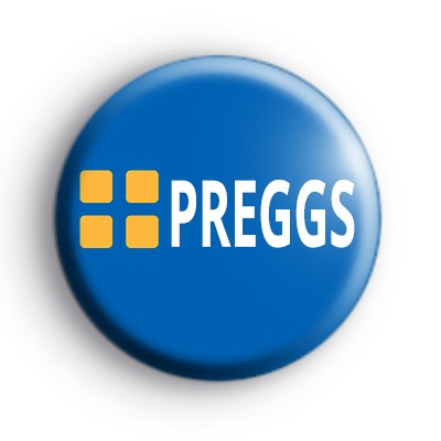 Preggs Pregnant Themed Badge