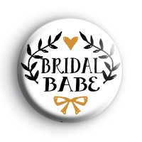 Pretty Black and Gold Bridal Babe Badge
