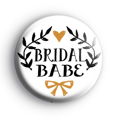 Pretty Black and Gold Bridal Babe Badge