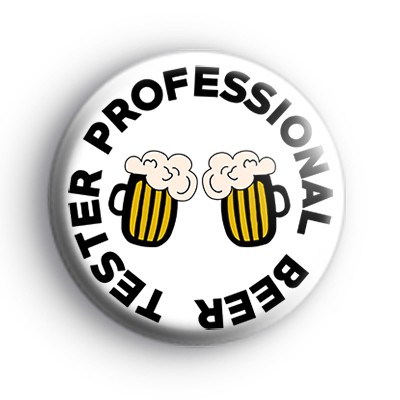 Professional Beer Tester Badge